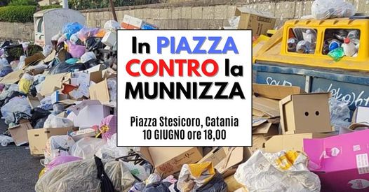 Catania M5S: Scendiamo in piazza contro la “munnizza”