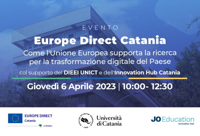 Europe Direct Catania: “Come l’Unione Europea supporta la ricerca  per la trasformazione digitale del Paese”