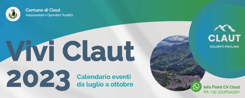 CLAUT (PN)- Annunciato il calendario dell’estate: oltre 50 appuntamenti per tutti i gusti