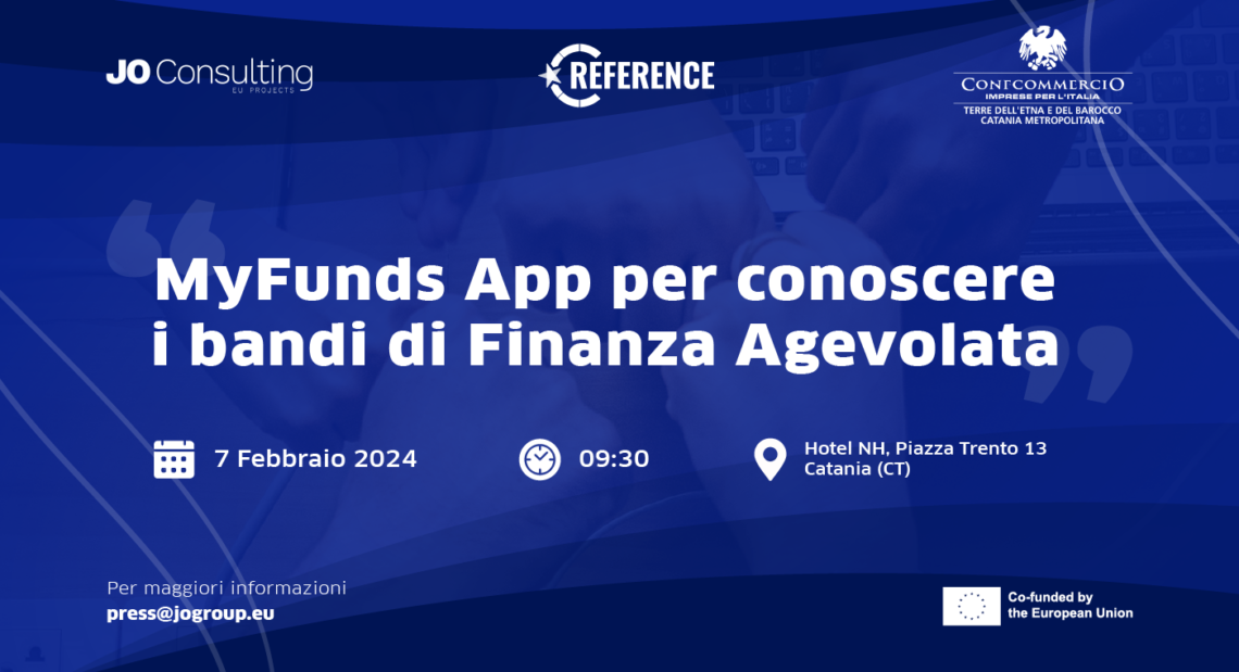 MyFunds App per conoscere i bandi di Finanza Agevolata: l’evento il 7 febbraio 2024 a Catania