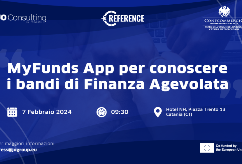 MyFunds App per conoscere i bandi di Finanza Agevolata: l’evento il 7 febbraio 2024 a Catania